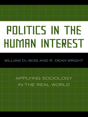 cover image of Politics in the Human Interest